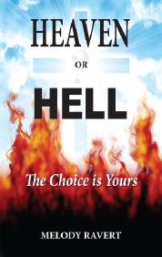 HEAVEN OR HELL THE CHOICE IS YOURS